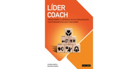 Transforme a Liderança na Sua Organização: Use Ferramentas que Funcionam